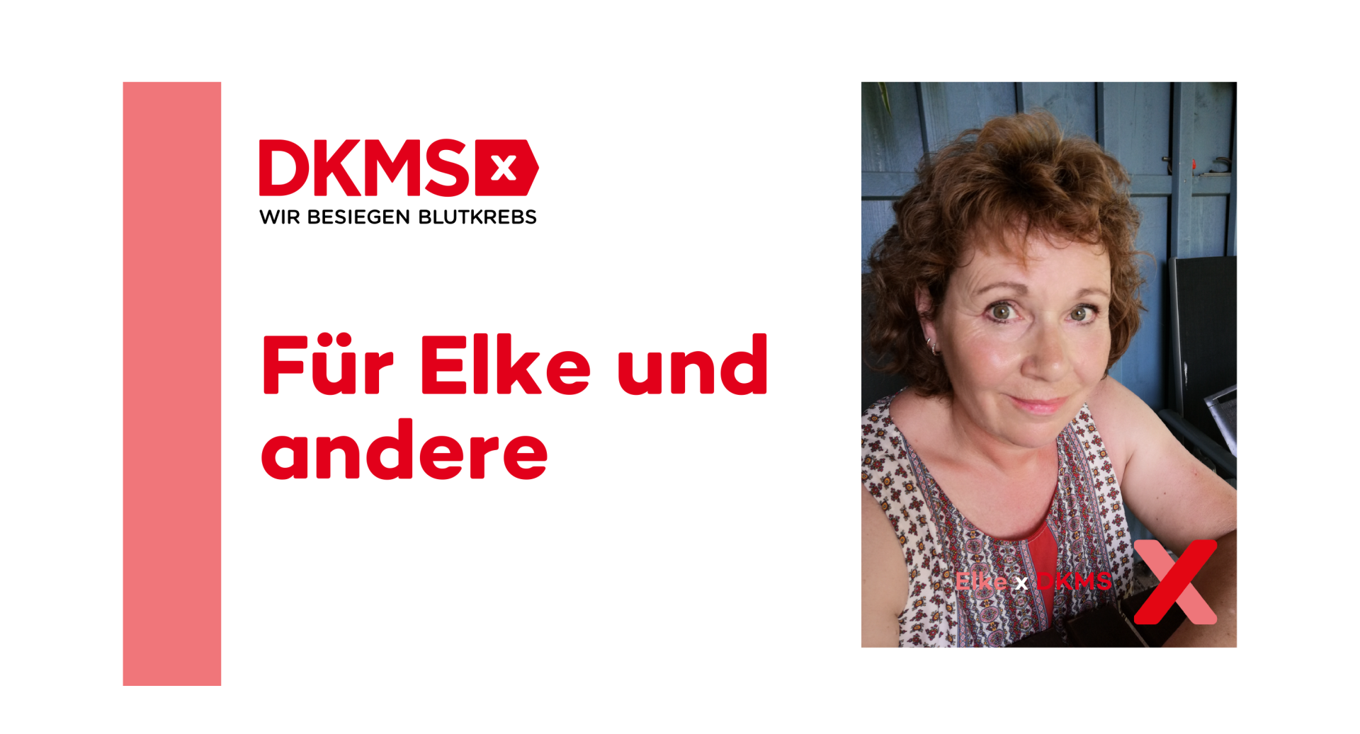 Kopfbild mit Foto einer Einwohnerin und Hilfeaufrum der DKMS